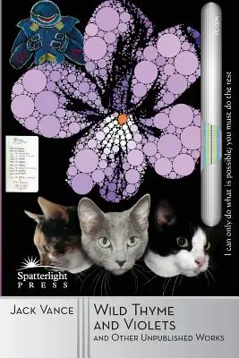 Cimbru sălbatic și violete și alte lucrări nepublicate - Wild Thyme and Violets and Other Unpublished Works