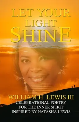 Lasă-ți lumina să strălucească - Let Your Light Shine