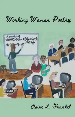 Poezia femeii muncitoare - Working Woman Poetry