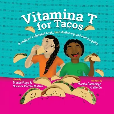 Vitamina T pentru Tacos - Vitamina T for Tacos