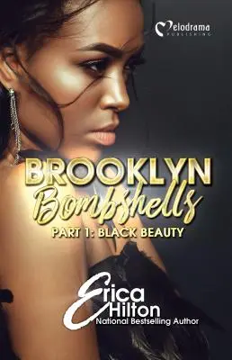 Brooklyn Bombshells - Partea 1: Black Beauty - Brooklyn Bombshells - Part 1: Black Beauty