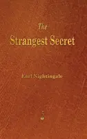 Cel mai ciudat secret - Strangest Secret