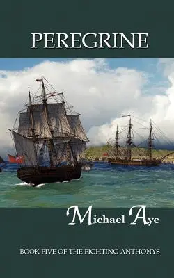 Peregrine: Cartea a cincea din Fighting Anthonys - Peregrine: Book Five of the Fighting Anthonys