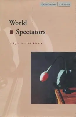 Spectatorii lumii - World Spectators