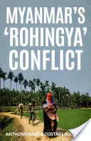 Conflictul „Rohingya” din Myanmar - Myanmar's 'Rohingya' Conflict