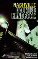 Manualul bântuiților din Nashville - Nashville Haunted Handbook
