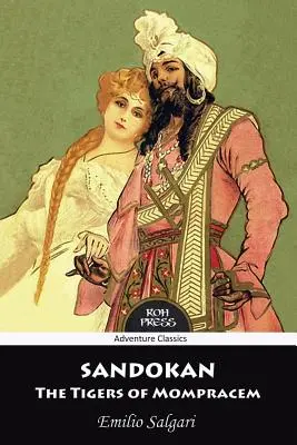 Sandokan: Tigrii din Mompracem - Sandokan: The Tigers of Mompracem