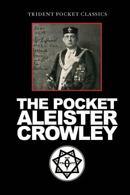 Aleister Crowley de buzunar - The Pocket Aleister Crowley