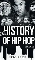 Istoria hip-hop-ului - The History of Hip Hop