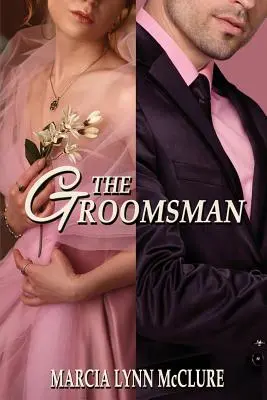 Mirele - The Groomsman