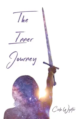 Călătoria interioară: Descoperă-ți adevăratul sine - The Inner Journey: Discover Your True Self