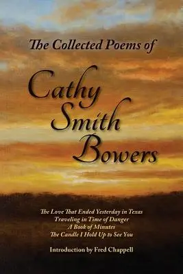 Colecția de poeme a lui Cathy Smith Bowers - The Collected Poems of Cathy Smith Bowers