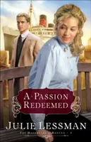 O pasiune răscumpărată - A Passion Redeemed