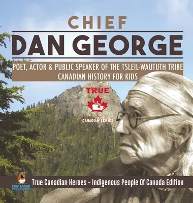 Șeful Dan George - Poet, actor și orator public al Tribului Tsleil-Waututh Istoria canadiană pentru copii Adevărații eroi canadieni - Poporul indigen din Cana - Chief Dan George - Poet, Actor & Public Speaker of the Tsleil-Waututh Tribe Canadian History for Kids True Canadian Heroes - Indigenous People Of Cana