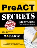 PreACT Secrets Study Guide: PreACT Test Review pentru examenul PreACT - PreACT Secrets Study Guide: PreACT Test Review for the PreACT Exam
