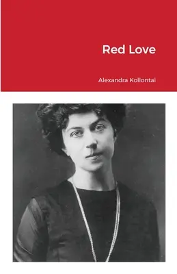 Dragostea roșie - Red Love