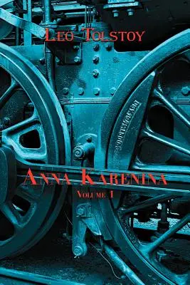 Clasici ruși în rusă și engleză: Anna Karenina de Leo Tolstoy (Volumul 1) (Dual-Language Book) - Russian Classics in Russian and English: Anna Karenina by Leo Tolstoy (Volume 1) (Dual-Language Book)