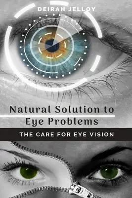 Soluție naturală la problemele oculare - Natural Solution to Eye Problems
