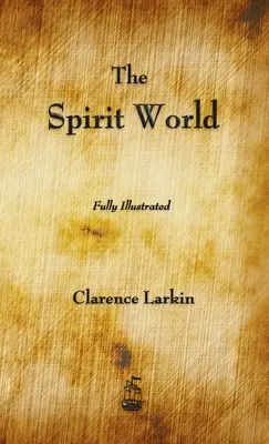 Lumea Duhurilor - The Spirit World