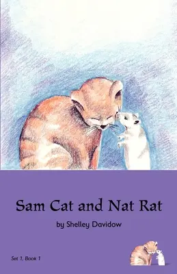 Sam Cat și Nat Rat: Cartea 1 - Sam Cat and Nat Rat: Book 1