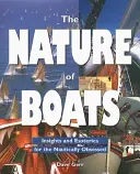 Natura bărcilor: Perspective și ezoterisme pentru cei obsedați de navigație - The Nature of Boats: Insights and Esoterica for the Nautically Obsessed