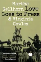 Love Goes to Press: O comedie în trei acte - Love Goes to Press: A Comedy in Three Acts