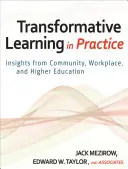 Transformative Learning in Pra