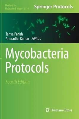 Protocoale privind micobacteriile - Mycobacteria Protocols