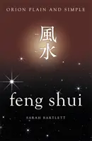 Feng Shui, Orion simplu și clar - Feng Shui, Orion Plain and Simple