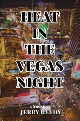 Căldură în noaptea Vegasului - Heat in the Vegas Night