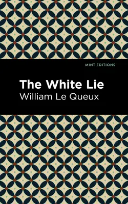Minciuna albă - The White Lie