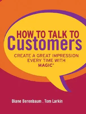 Cum să vorbești cu clienții - How to Talk to Customers