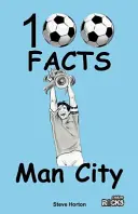 Manchester City - 100 de fapte - Manchester City - 100 Facts