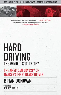 Hard Driving: Povestea lui Wendell Scott - Hard Driving: The Wendell Scott Story