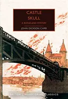 Castle Skull - Un mister din Renania - Castle Skull - A Rhineland Mystery