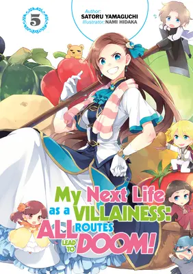 Următoarea mea viață de ticăloasă: Toate rutele duc la osândă! Volumul 5 - My Next Life as a Villainess: All Routes Lead to Doom! Volume 5
