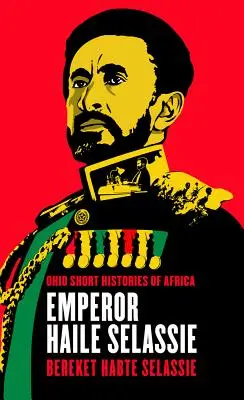 Împăratul Haile Selassie - Emperor Haile Selassie