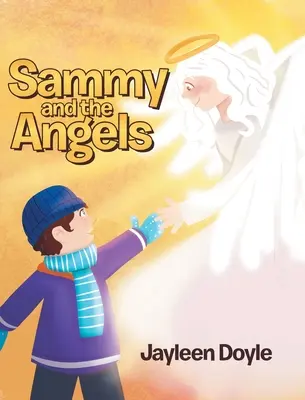 Sammy și îngerii - Sammy and the Angels