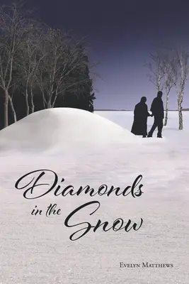Diamante în zăpadă - Diamonds in the Snow