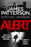 Alertă - (Michael Bennett 8). New York-ul este la zid. Michael Bennett este împotriva ceasului. - Alert - (Michael Bennett 8). New York is against the wall. Michael Bennett is against the clock.