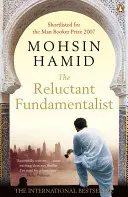 Fundamentalistul reticent - Reluctant Fundamentalist