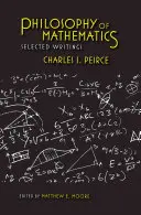 Filosofia matematicii: Scrieri selectate - Philosophy of Mathematics: Selected Writings