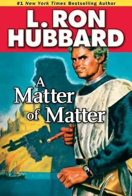 O chestiune de materie - A Matter of Matter
