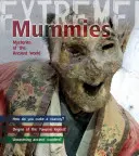 Mumii - Misterele lumii antice - Mummies - Mysteries of the Ancient World