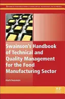 Swainson's Handbook of Technical and Quality Management for the Food Manufacturing Sector