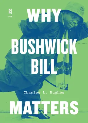De ce contează Bushwick Bill - Why Bushwick Bill Matters