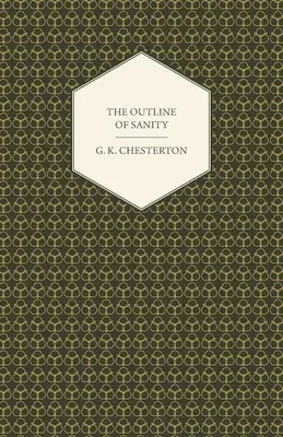 Schița sănătății mintale (The Outline of Sanity) - The Outline of Sanity