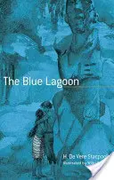 Laguna albastră - The Blue Lagoon