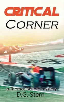 Critical Corner: un mister de Thomas Ballard - Critical Corner: a Thomas Ballard mystery