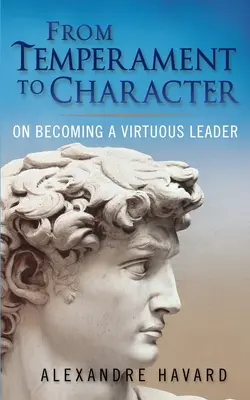 De la temperament la caracter - From Temperament to Character